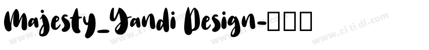 Majesty_Yandi Design字体转换